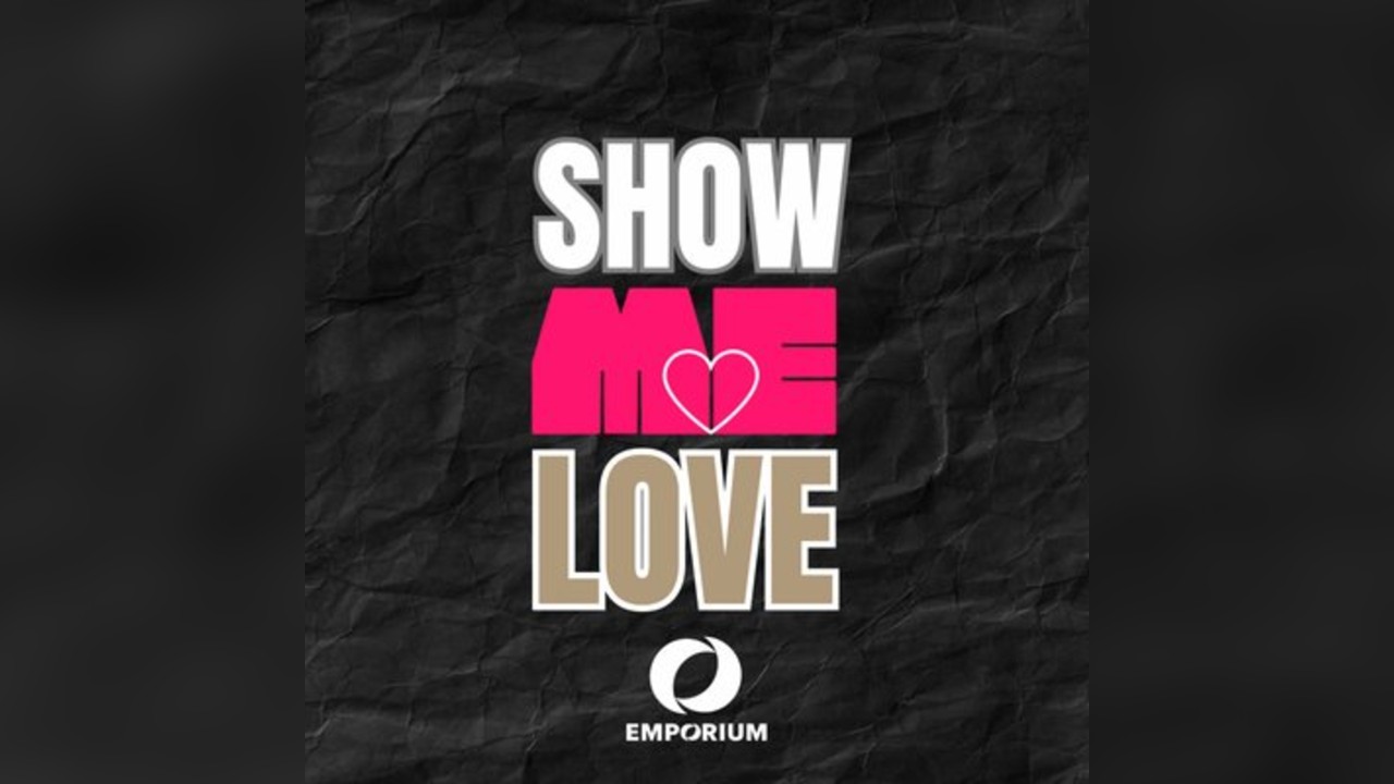 Show me love