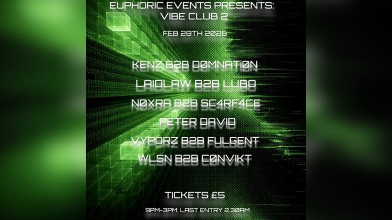 Euphoric Events Presents: Vibe Club 2