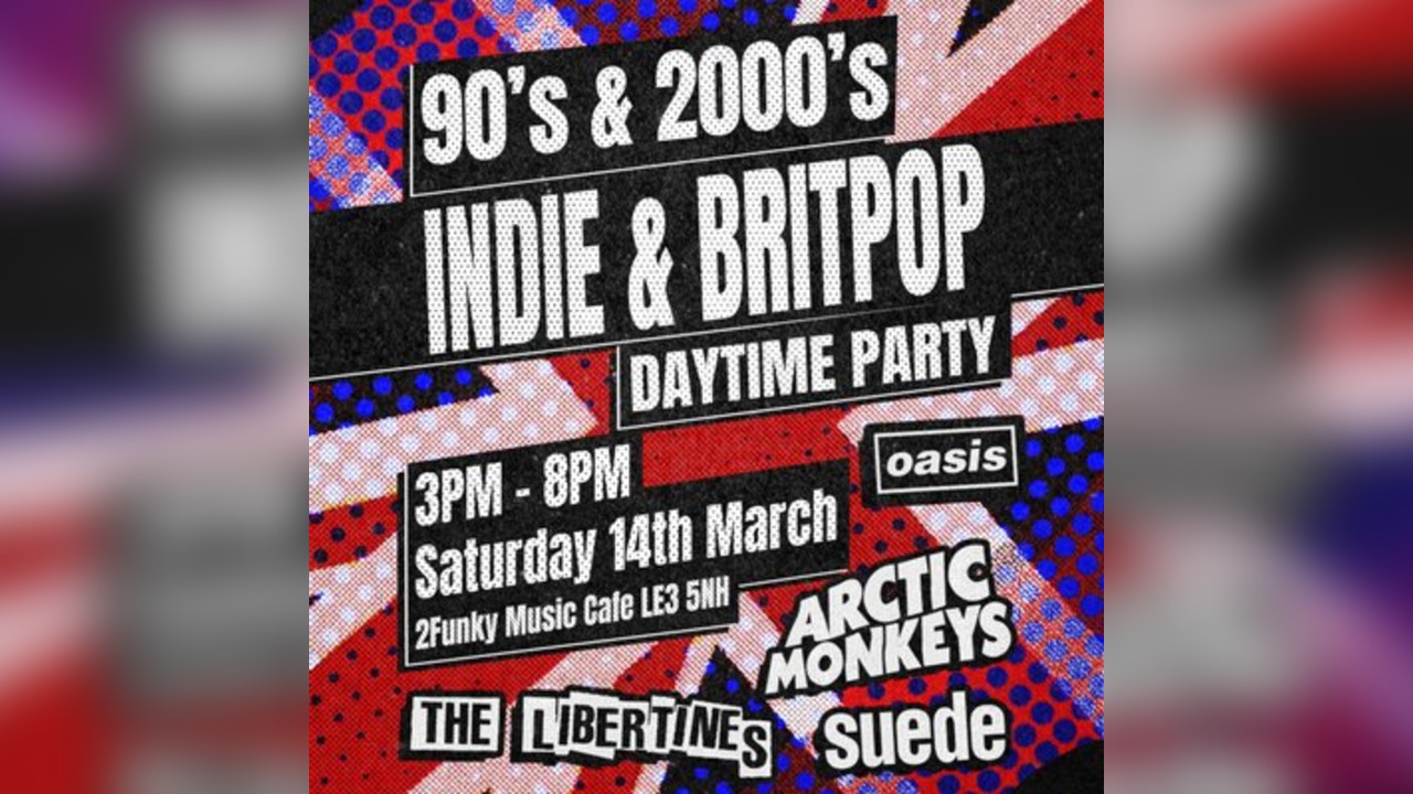 90s and 00s Indie & Britpop Daytime Party