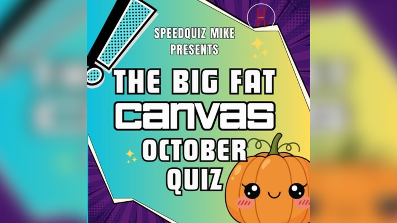 The Big Fat Canvas Quiz