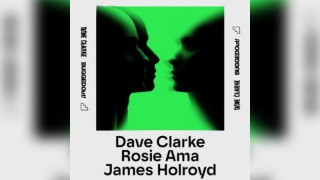 Bugged Out x The Loft: Dave Clarke, Rosie Ama & James Holroyd