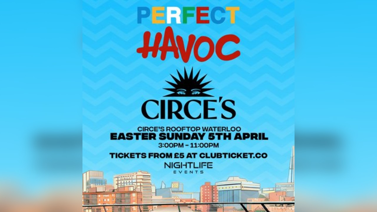 Perfect Havoc Easter Rooftop Party