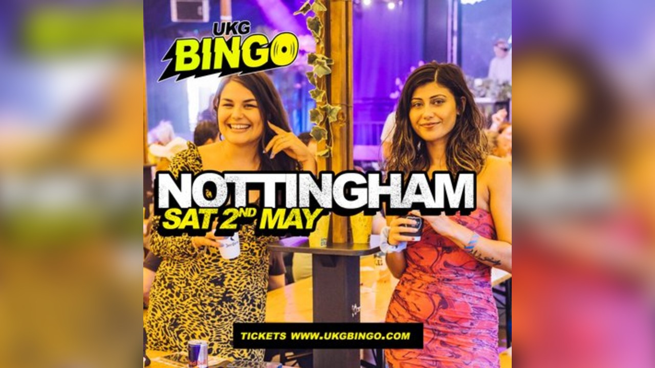 UKG Bingo Sat 2nd May Nottingham