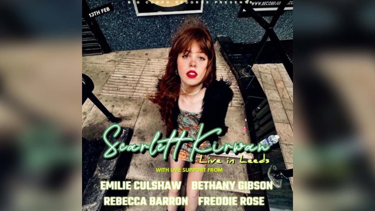 Big Condo Records Presents Scarlett Kirwan