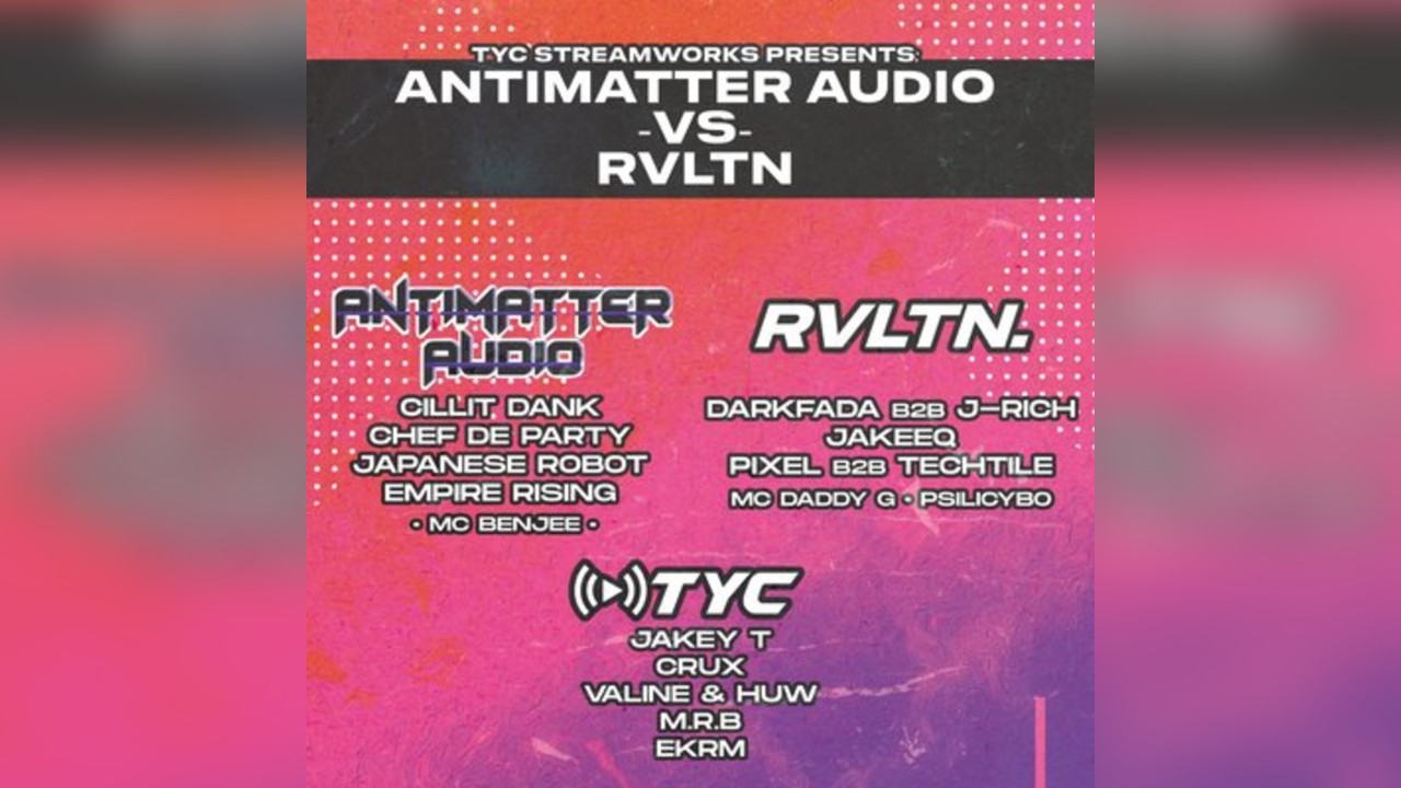 TYC Streamworks presents: Antimatter Audio vs RVLTN