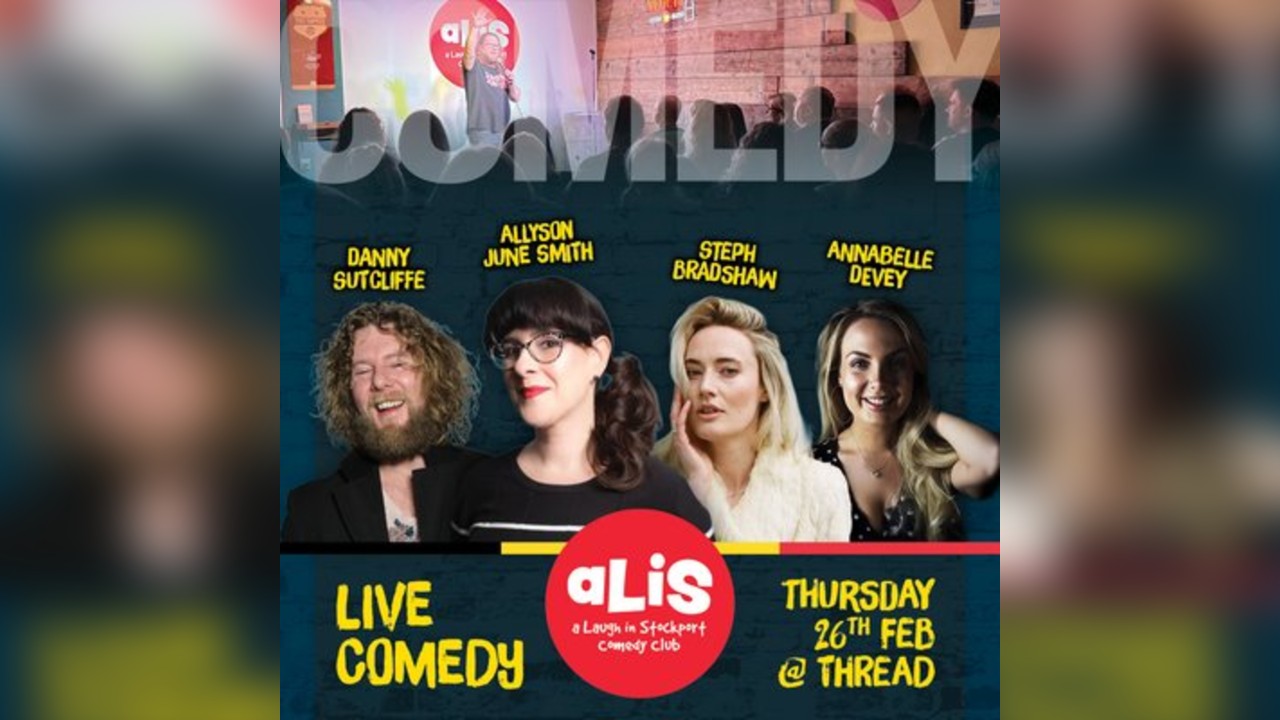 A Laugh In Stockport Comedy Club: Thurs 26 February