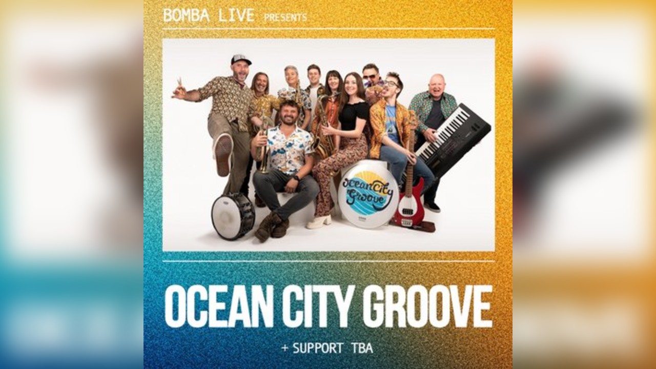 Bomba Live Presents: Ocean City Groove | 01.05.26 | Bomba Exeter