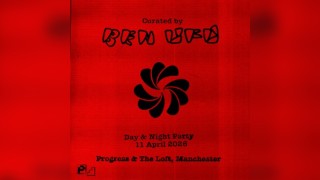 Curated by Ben UFO // Day & Night party - Progress & The Loft