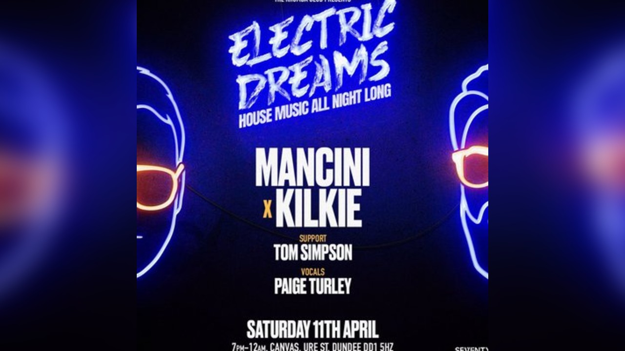 Rhumba Club Pres. ELECTRIC DREAMS  -11th April - Canvas Dundee