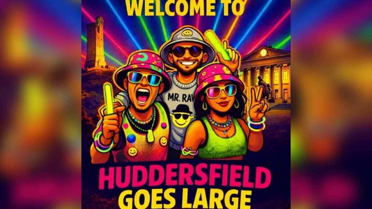Huddersfield Goes Laaaarge