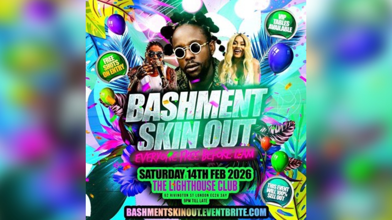 Bashment Skin Out - Everyone Free Before 12AM