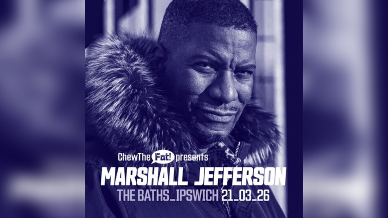 Chew The Fat presents Marshall Jefferson