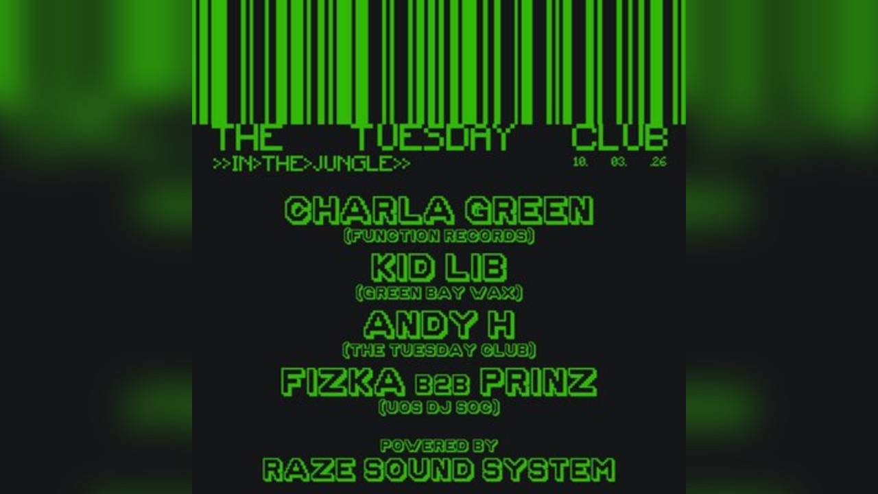 The Tuesday Club >> In The Jungle ft. Charla Green & Kid Lib