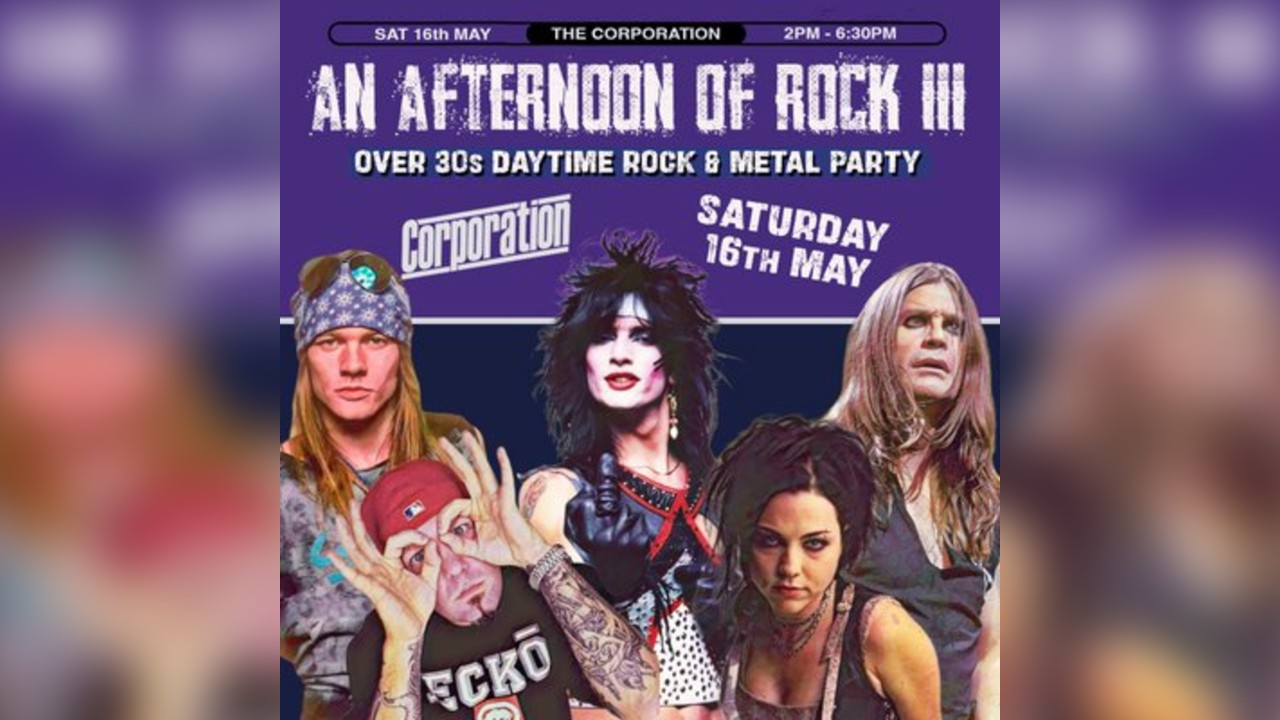 An Afternoon of Rock: SHEFFIELD (Over 30s Rock/Metal) 2pm-6:30pm