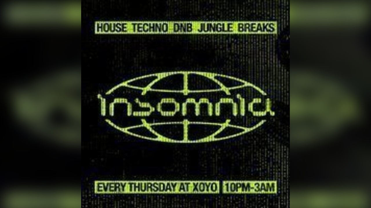 Insomnia London: House, Techno, Drum n Bass, Jungle, Breaks