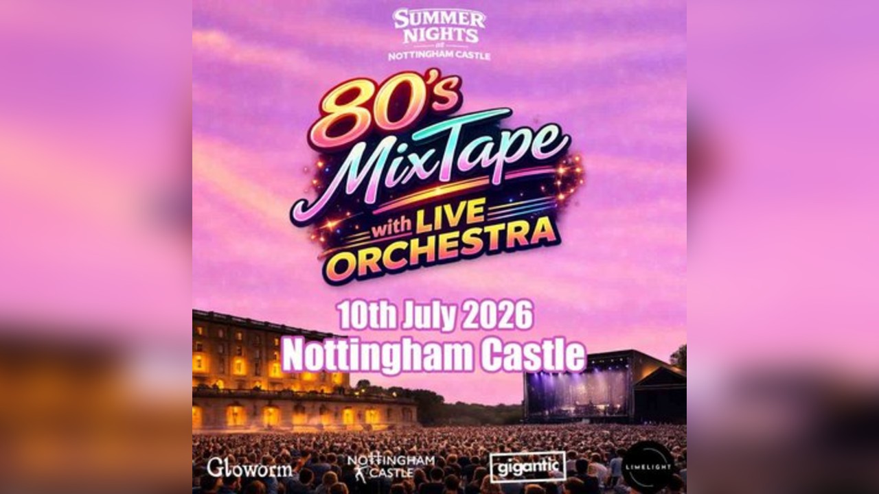 80'S Mix Tape With Live Orchestra| Nottingham Castle