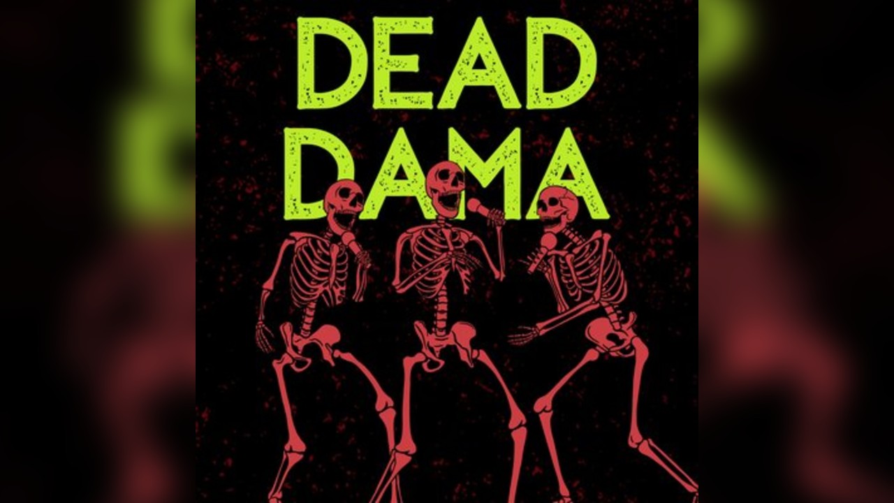 Dead Dama + Special Guests