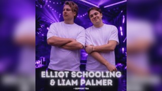 Playhouse Presents: Elliot Schooling & Liam Palmer