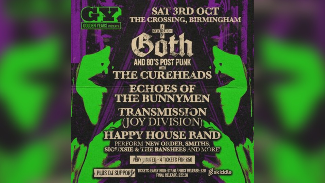 Golden Years: Goth & Post-Punk Special w/ The Cureheads & more