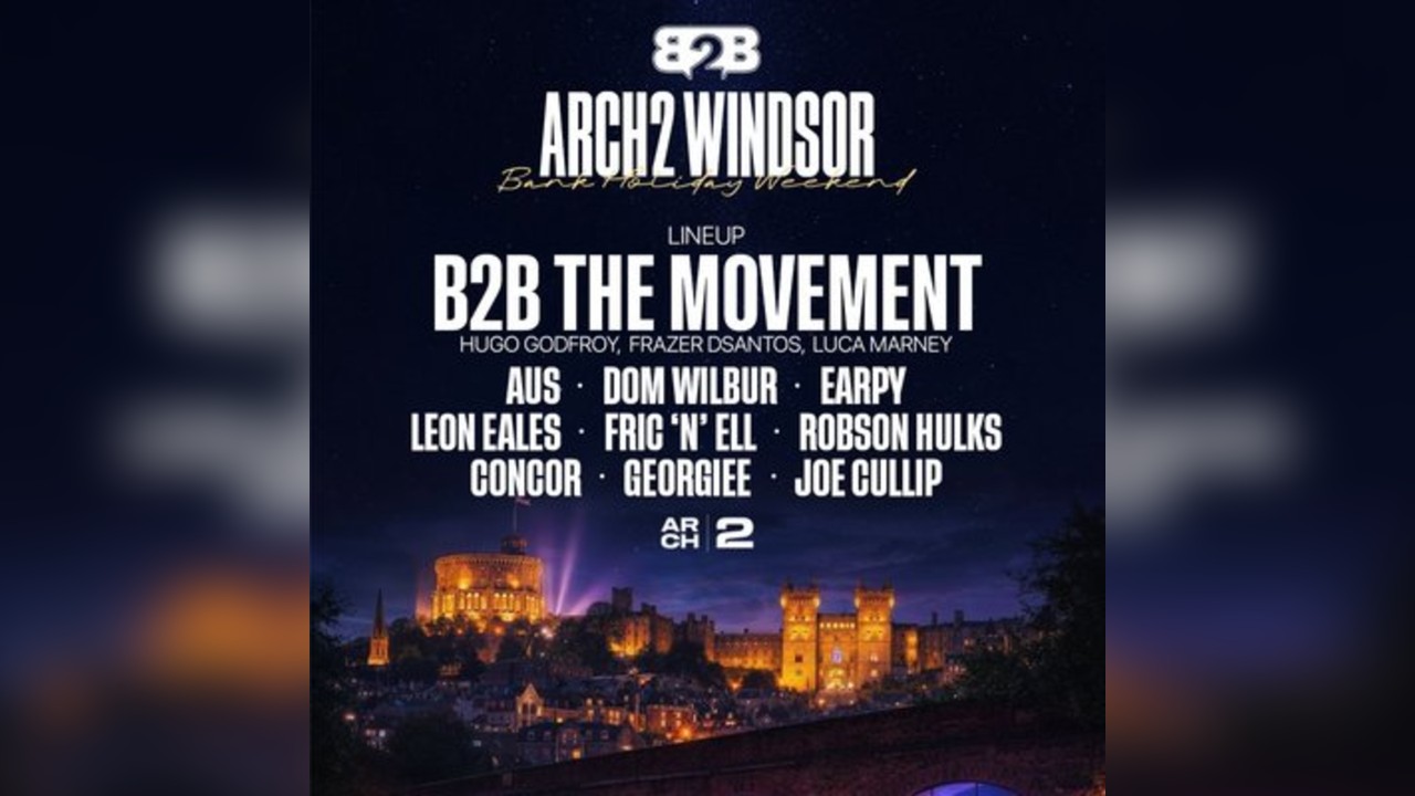 B2B The Movement - Arch 2 Windsor