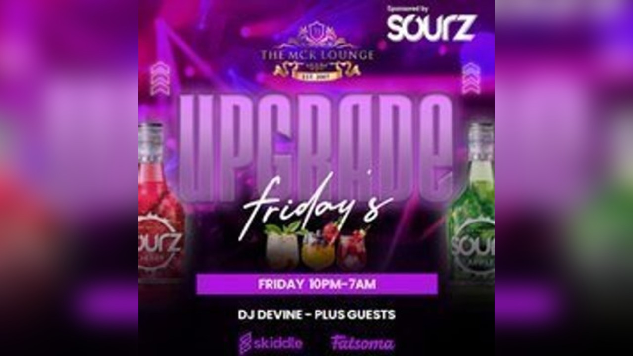 Upgrade Fridays - MCR Lounge