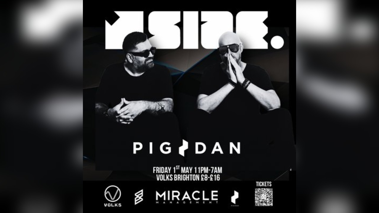 SiZE @ Volks with Pig&Dan plus support