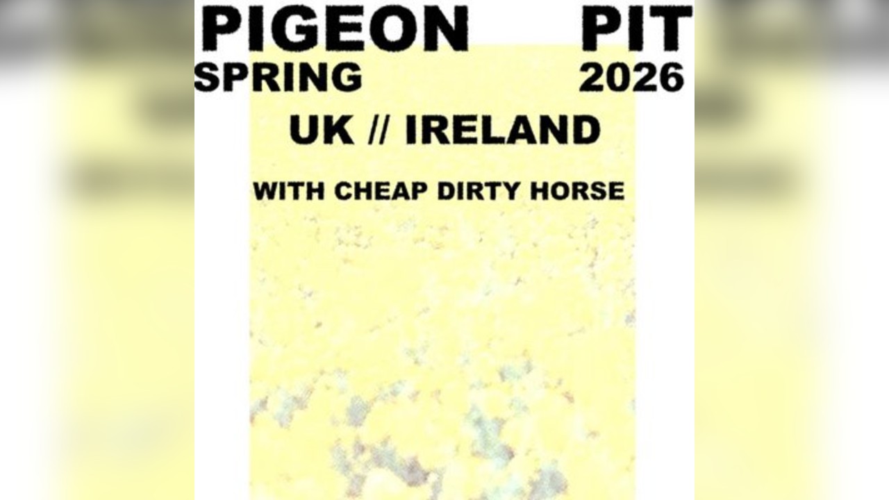Pigeon Pit | Wharf Chambers | 07/06/26