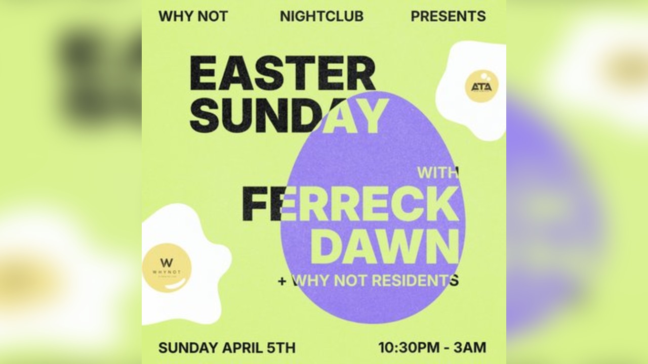 Ferreck Dawn - Easter Sunday