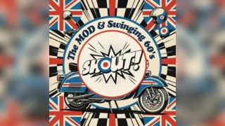 Shout The MOD & Swinging 60's