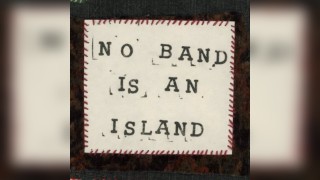 No Band is An Island - 14th April