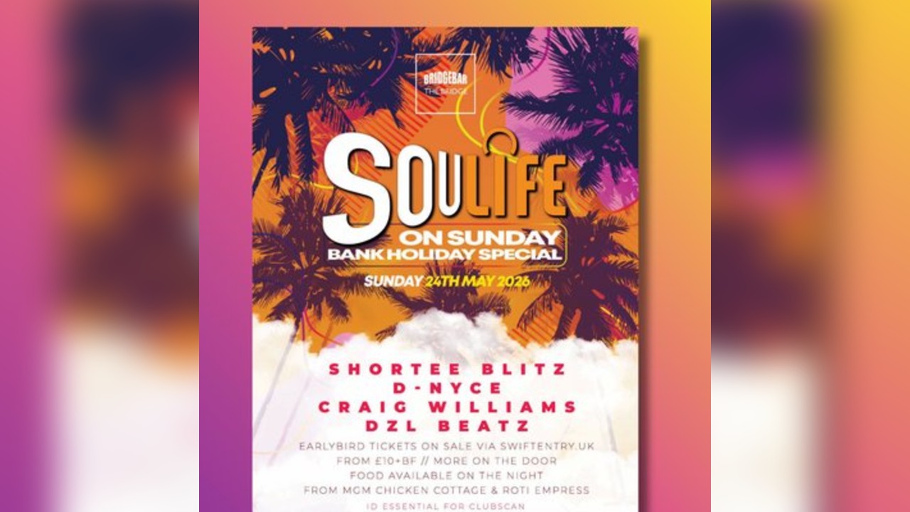 Bank Holiday Soulife on Sunday