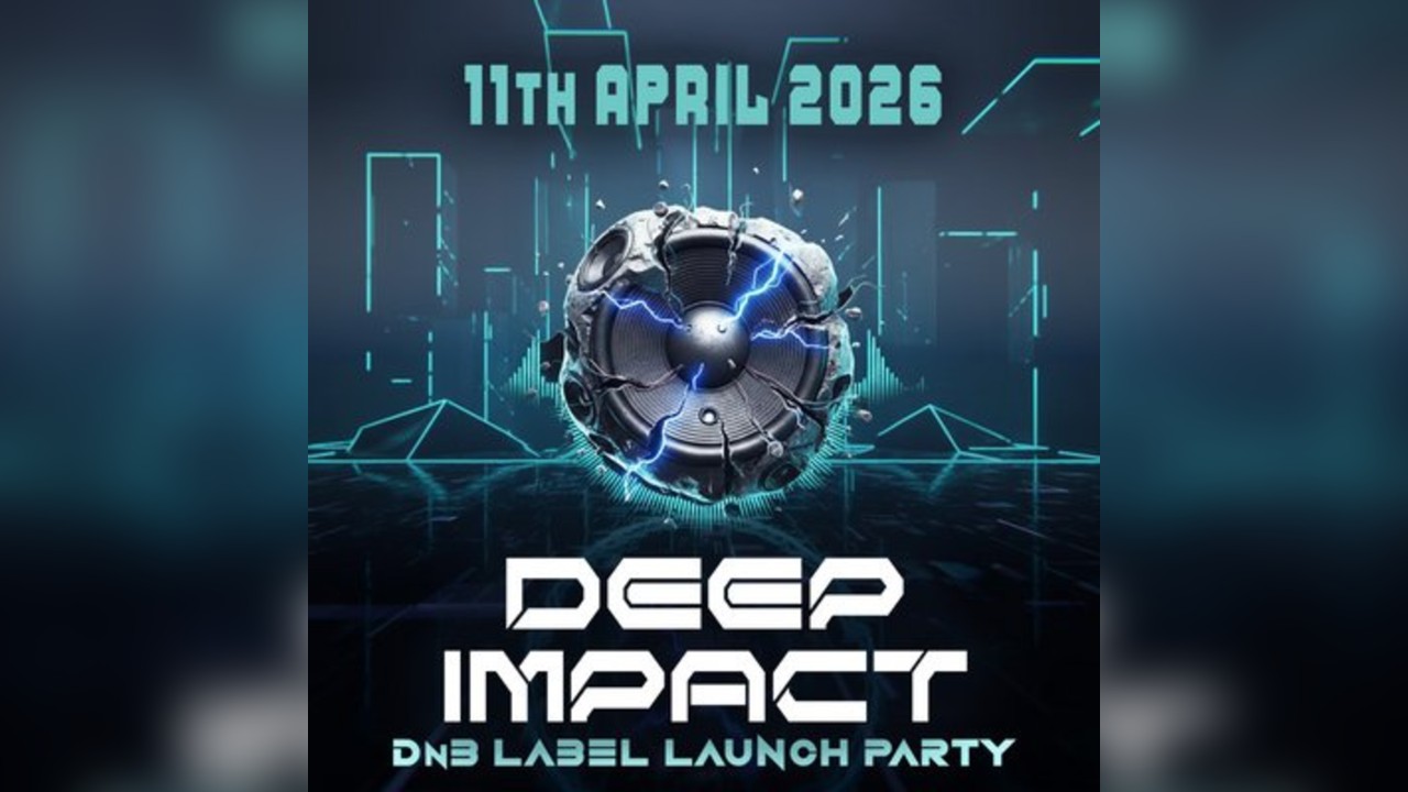 DEEP IMPACT: Record Label Launch Party