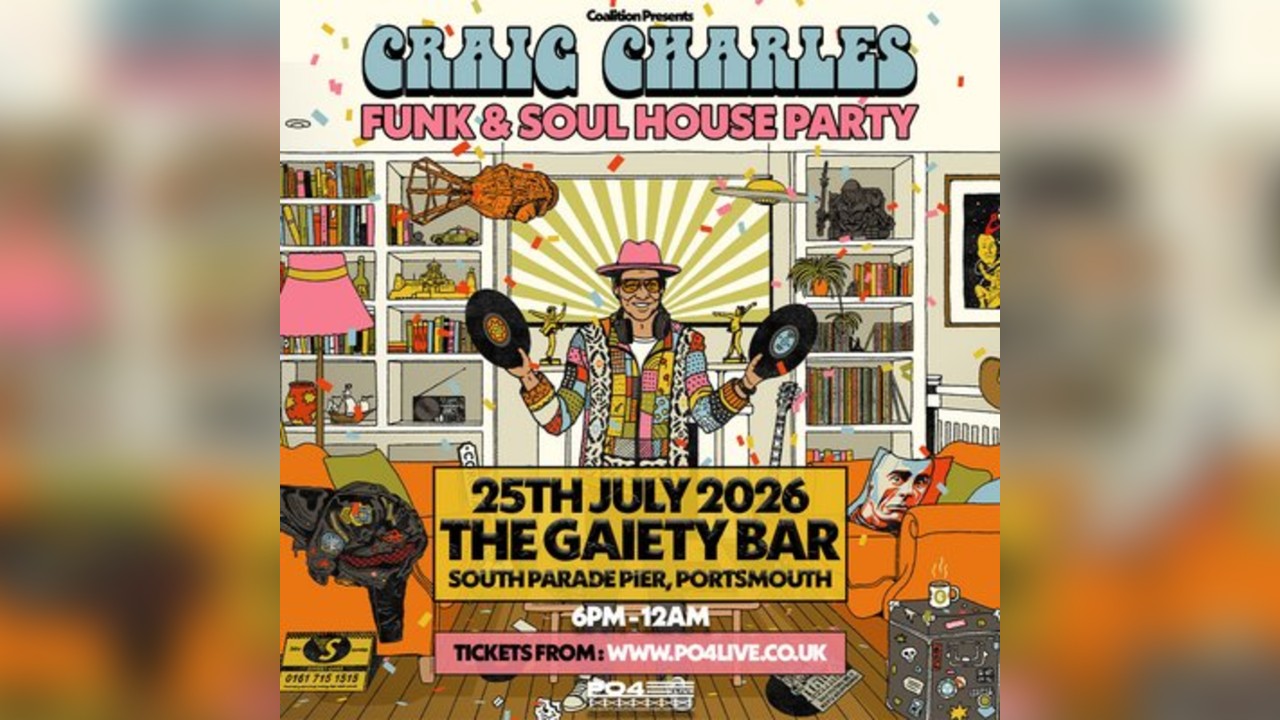 PO4 Live Presents: Craig Charles Funk & Soul House Party