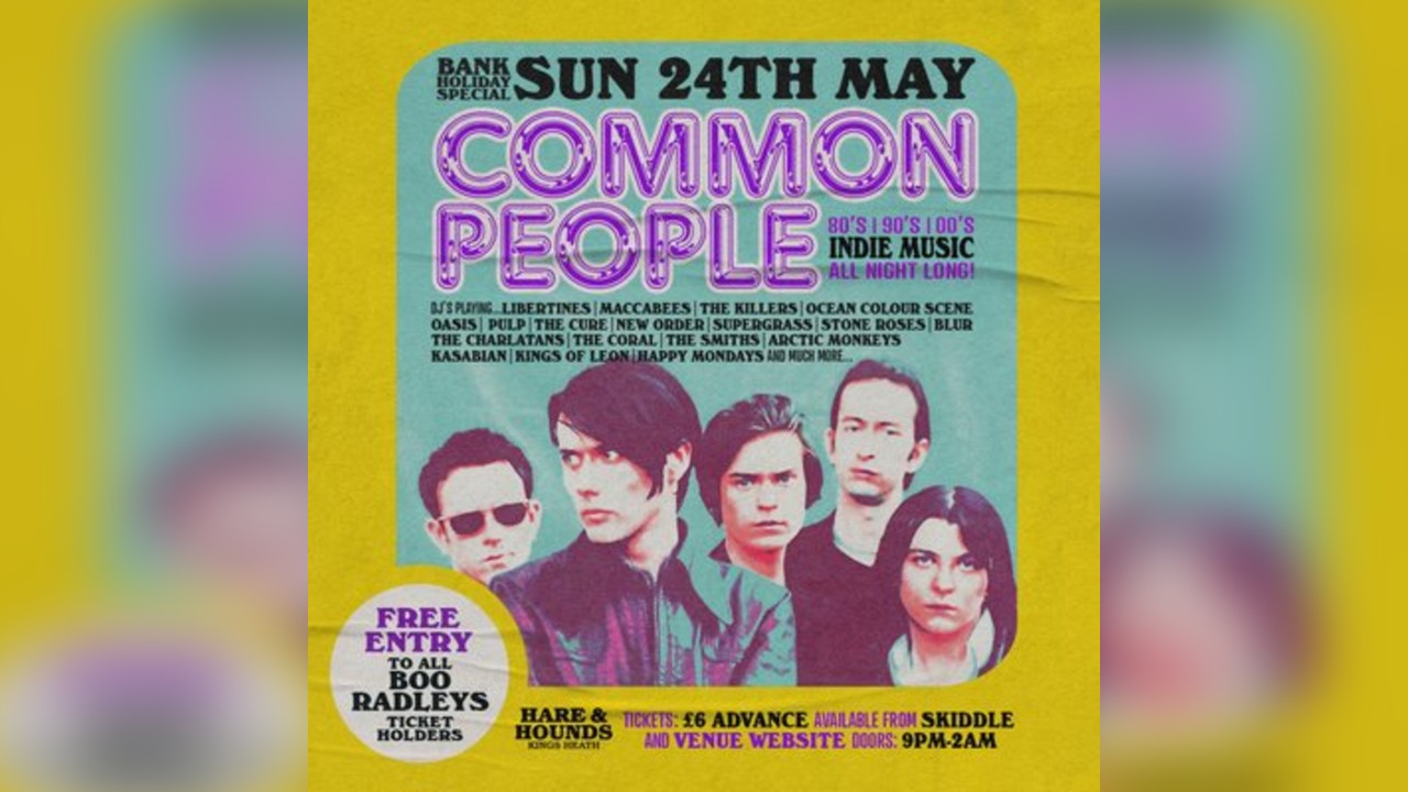 Common People [80s, 90s, 00s Indie Disco]