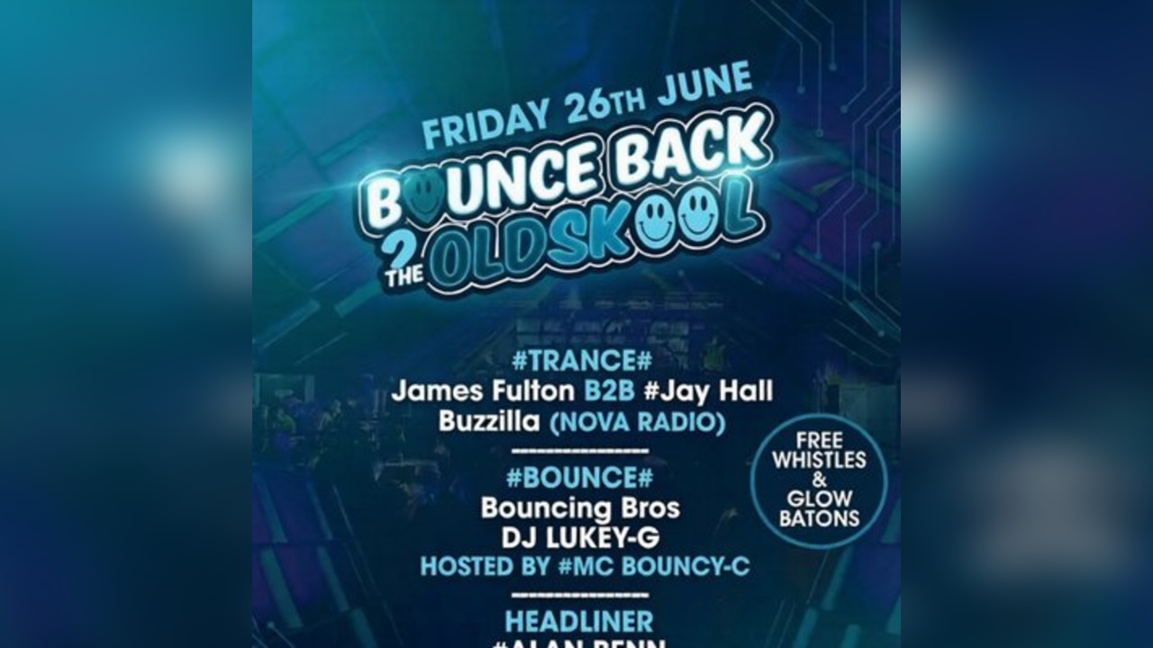 Bounce Back 2 The OldSkool