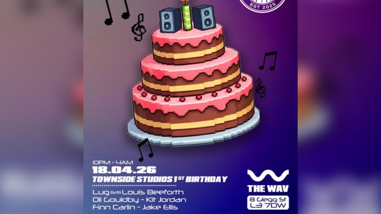 TOWNSIDE STUDIOS FIRST BIRTHDAY at WAV