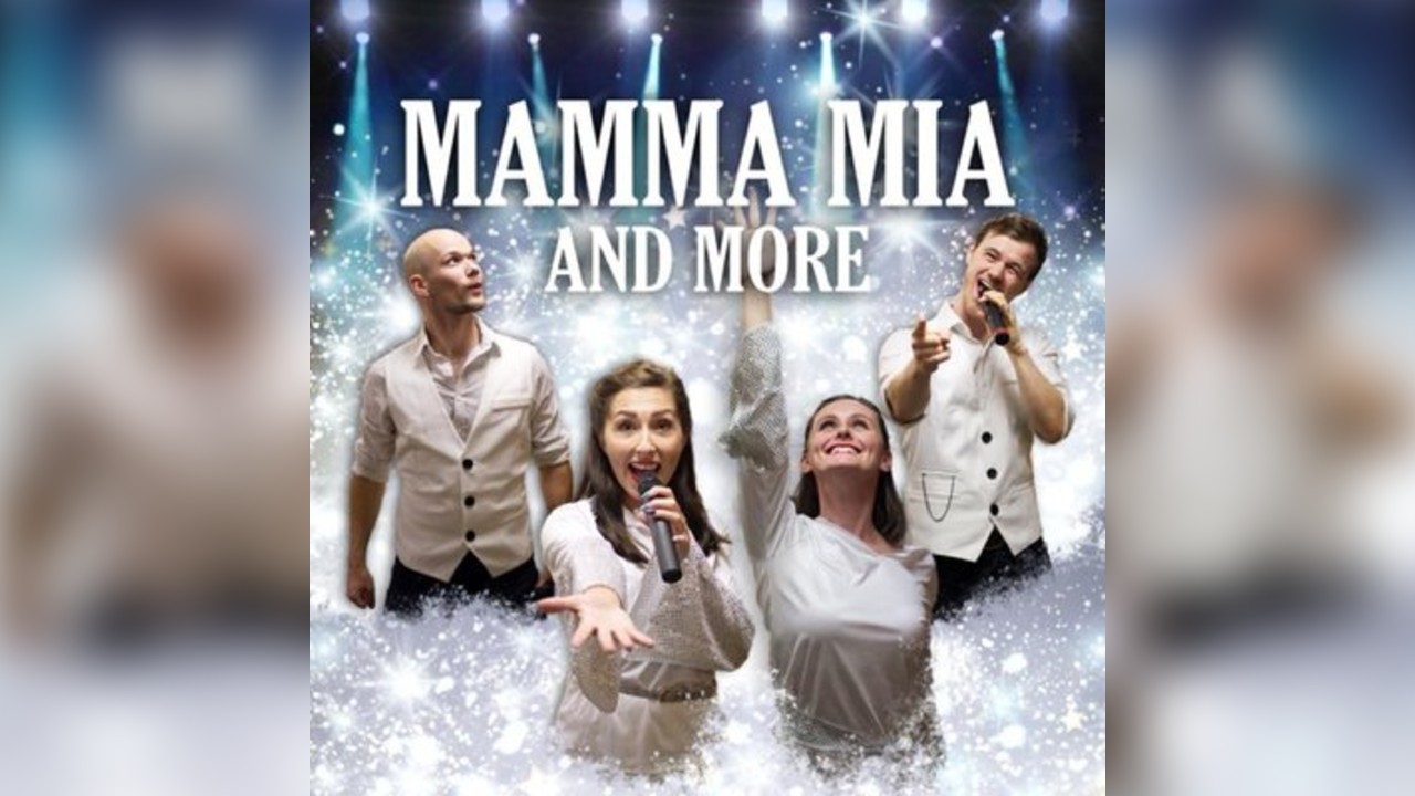 Mamma Mia and more