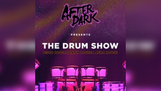 After Dark presents DRUM SHOW @ Ambers