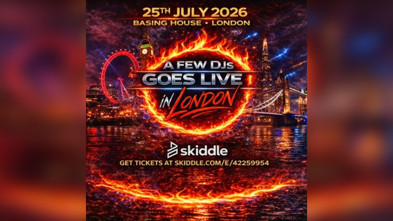 A Few DJs (In London)