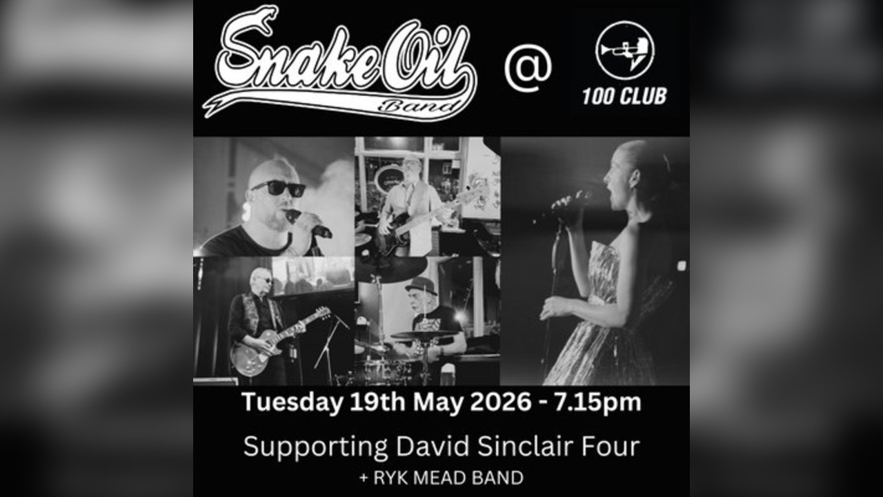 Snake Oil Band at the 100 Club Tuesday Blues