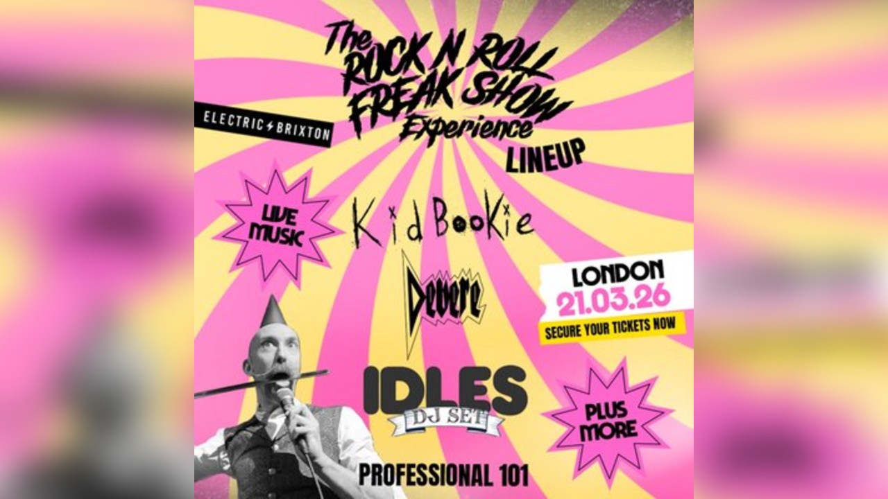 Rock N Roll Freakshow @ Brixton Electric - 21 March