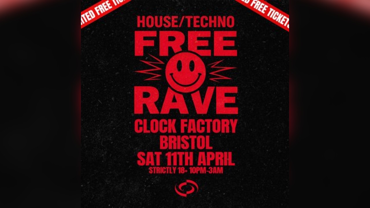 Bristol's House/Techno FREE RAVE