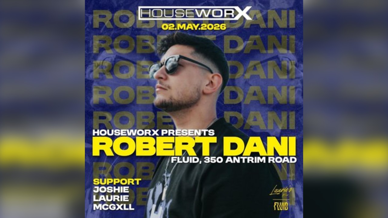 Houseworx presents Robert Dani