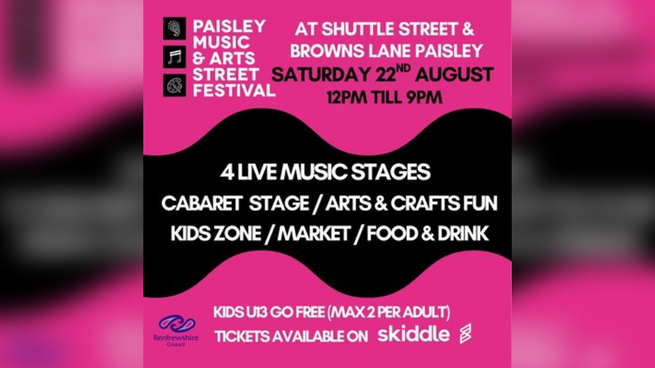 Paisley Music and Arts Street Festival