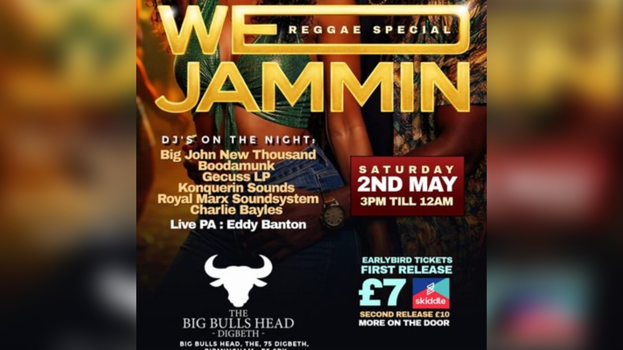 We Jamming       (ALL Day Reggae Event )