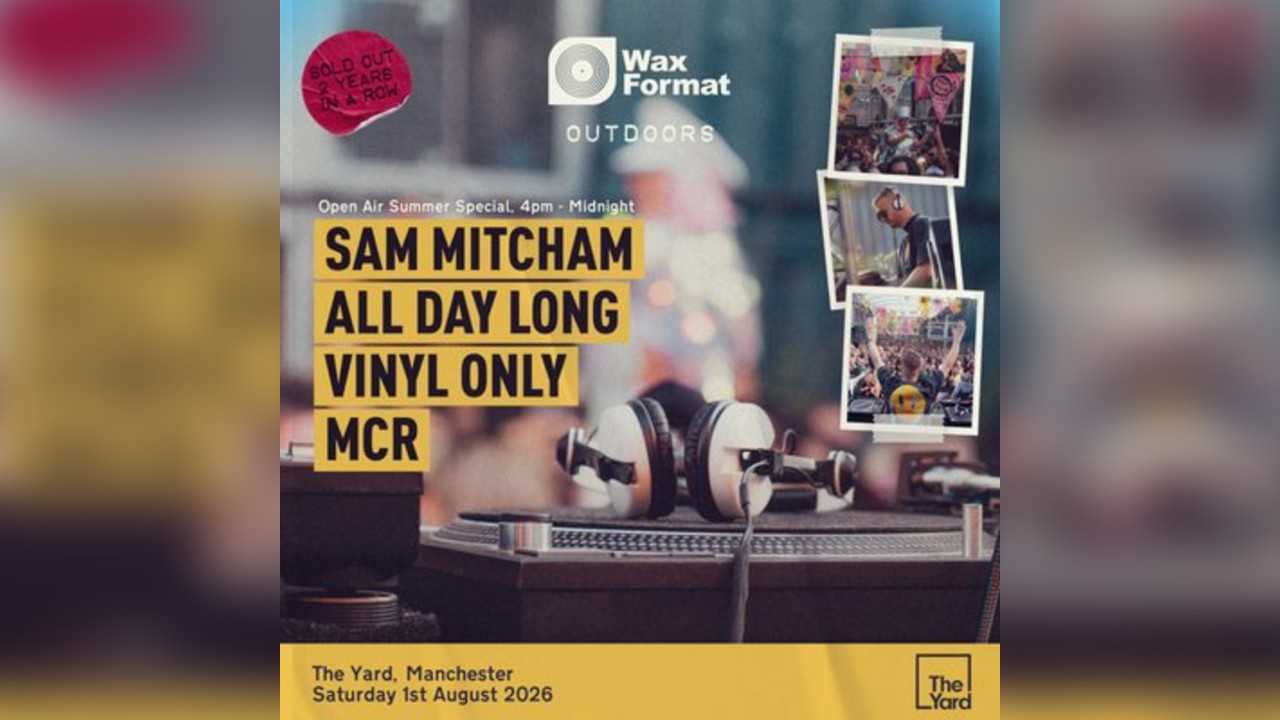 Wax Format Outdoors: Sam Mitcham Vinyl Only All Day Long