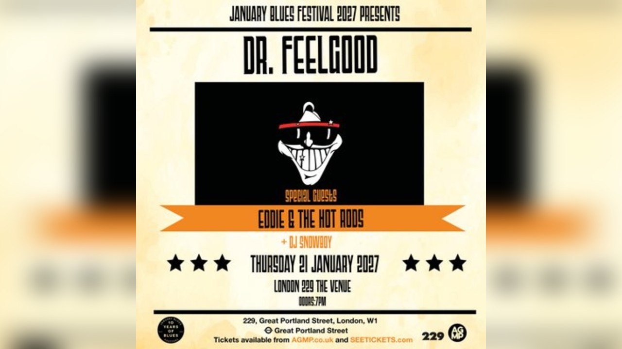 January Blues: DR. FEELGOOD + EDDIE & THE HOT RODS
