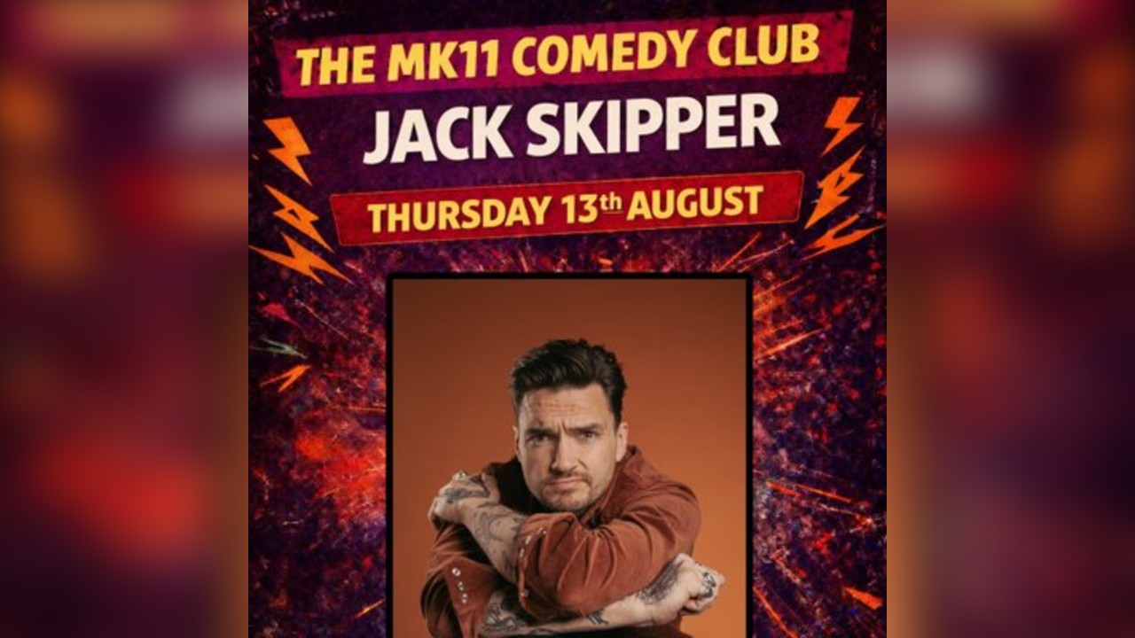 MK11 Comedy Club - Jack Skipper