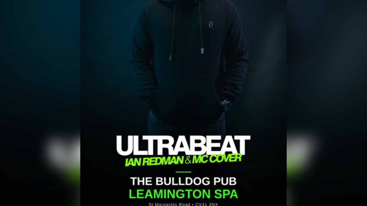Ultrabeat LIVE at The Bulldog Pub, Leamington Spa