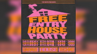 Free Entry House Party